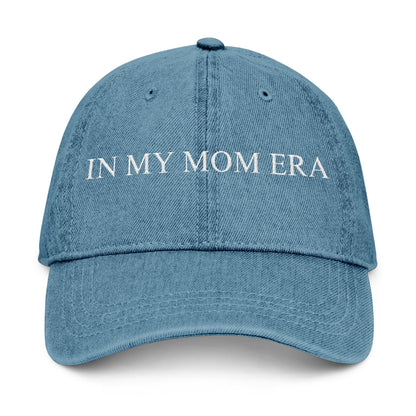 In My Mom Era Embroidered Hat
